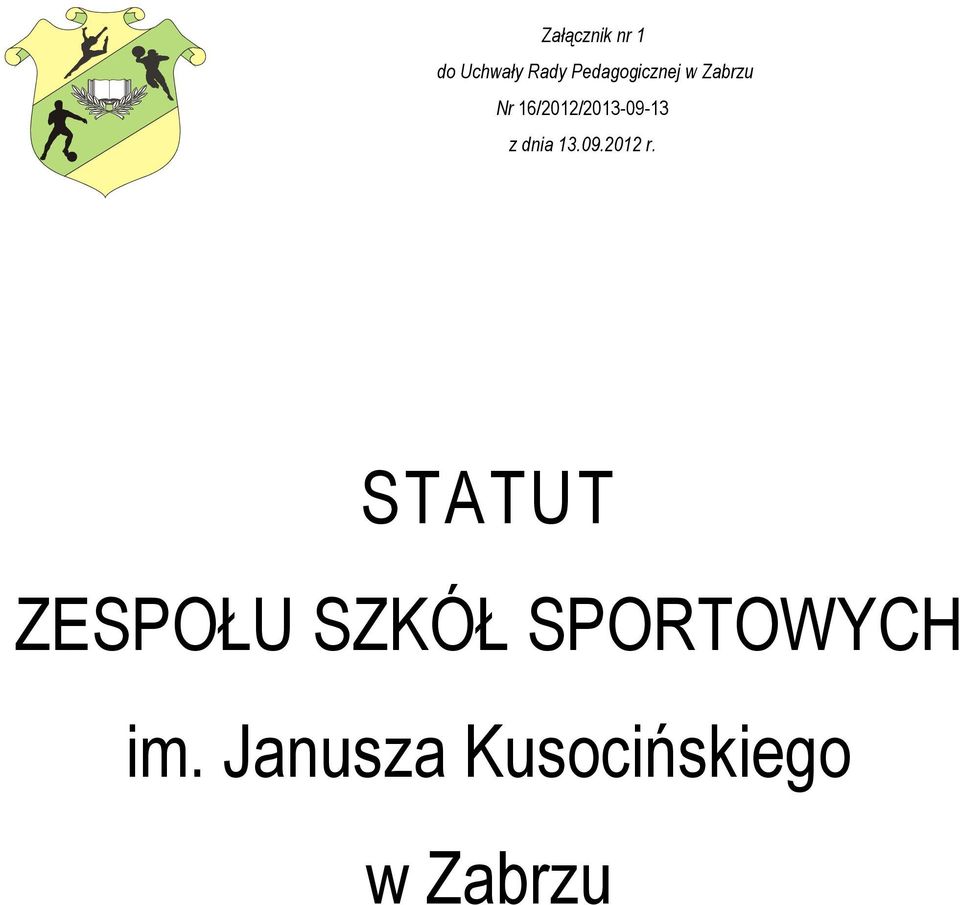 16/2012/2013-09-13 z dnia 13.09.2012 r.