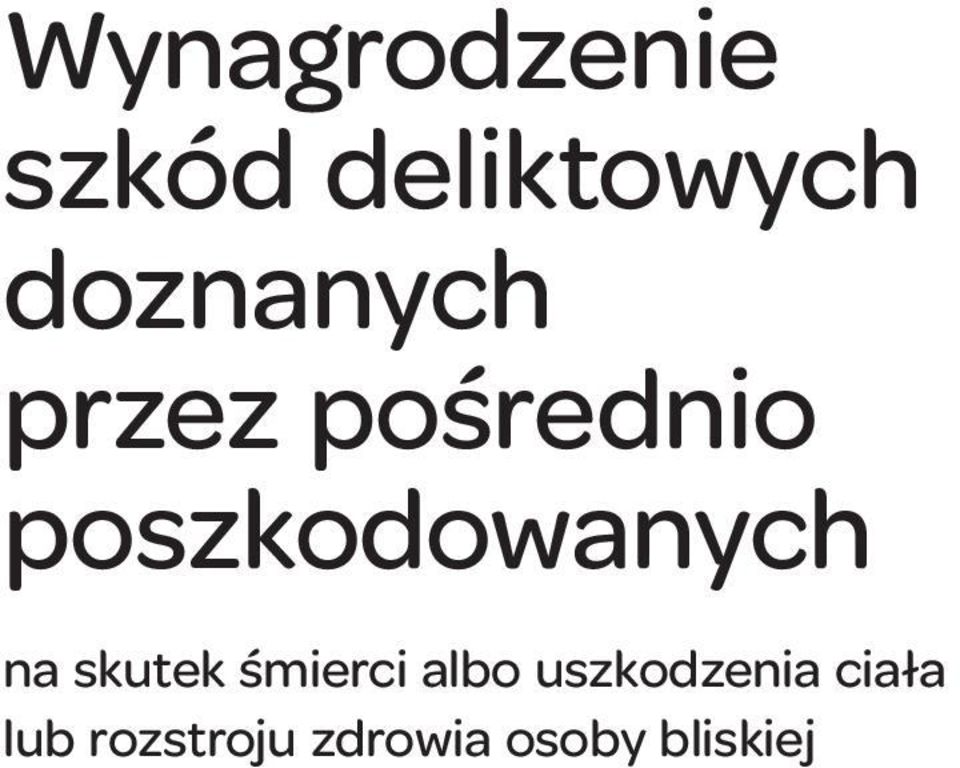 poszkodowanych na skutek śmierci albo