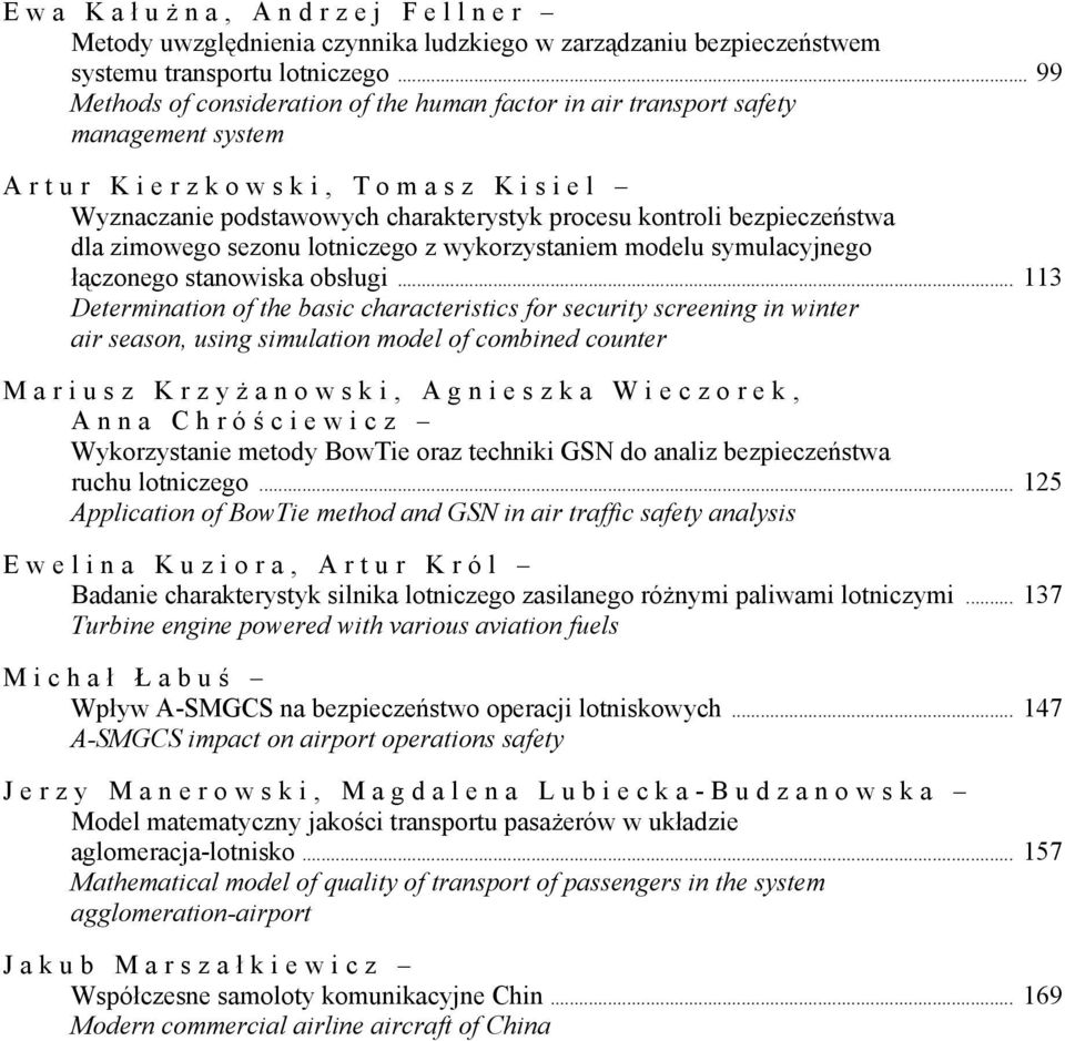 dla zimowego sezonu lotniczego z wykorzystaniem modelu symulacyjnego łączonego stanowiska obsługi.