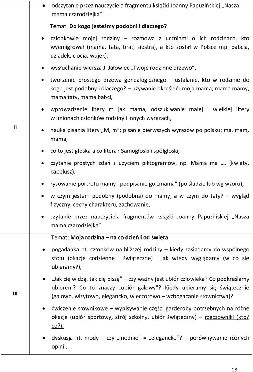 Jałowiec Twoje rodzinne drzewo, tworzenie prostego drzewa genealogicznego ustalanie, kto w rodzinie do kogo jest podobny i dlaczego?