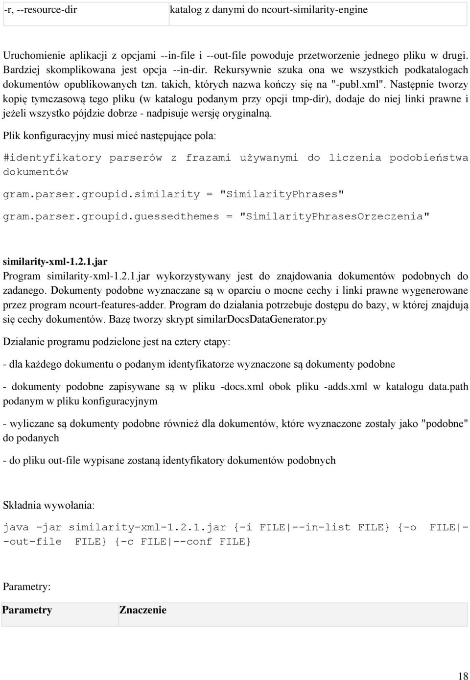 Następnie tworzy kopię tymczasową tego pliku (w katalogu podanym przy opcji tmp-dir), dodaje do niej linki prawne i jeżeli wszystko pójdzie dobrze - nadpisuje wersję oryginalną.