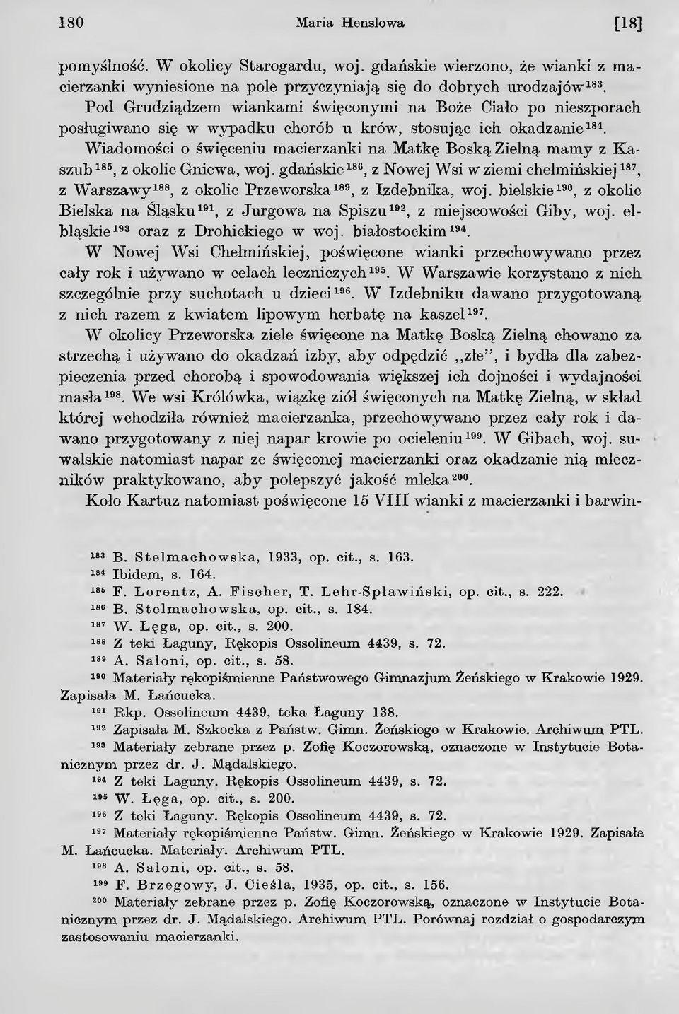 Wiadomości o święceniu macierzanki na Matkę Boską Zielną mamy z Kaszub 18B, z okolic Gniewa, woj.