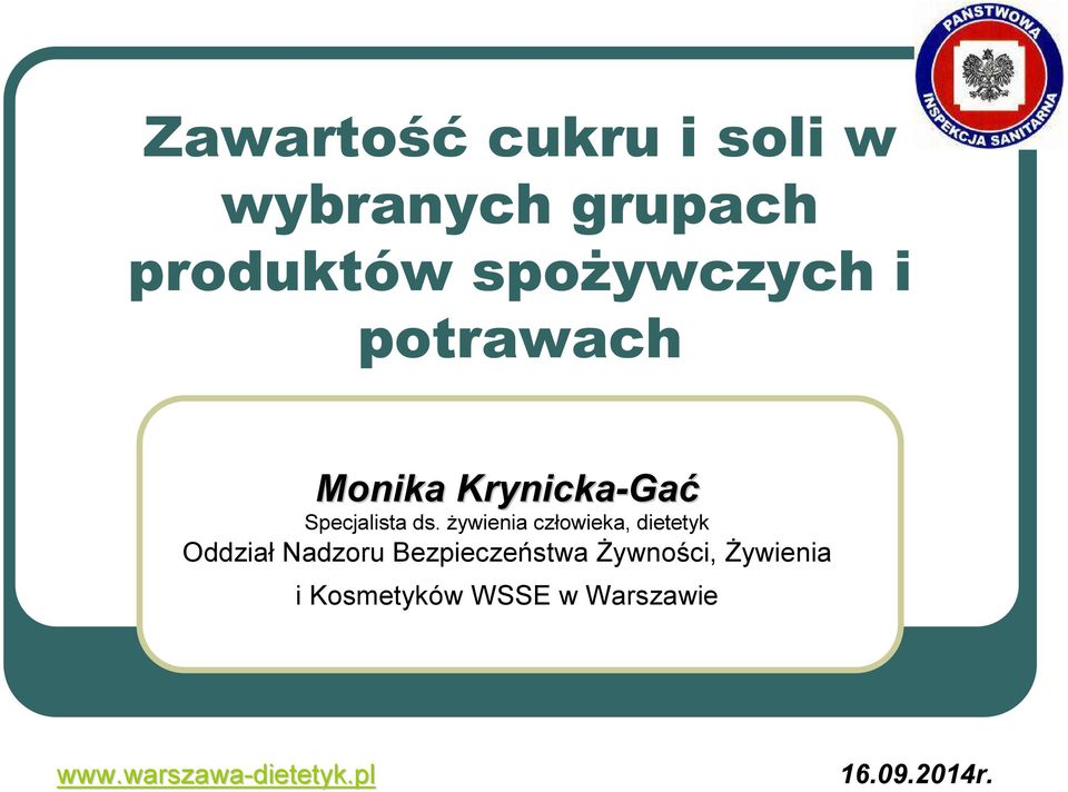 żywienia człowieka, dietetyk Oddział Nadzoru Bezpieczeństwa