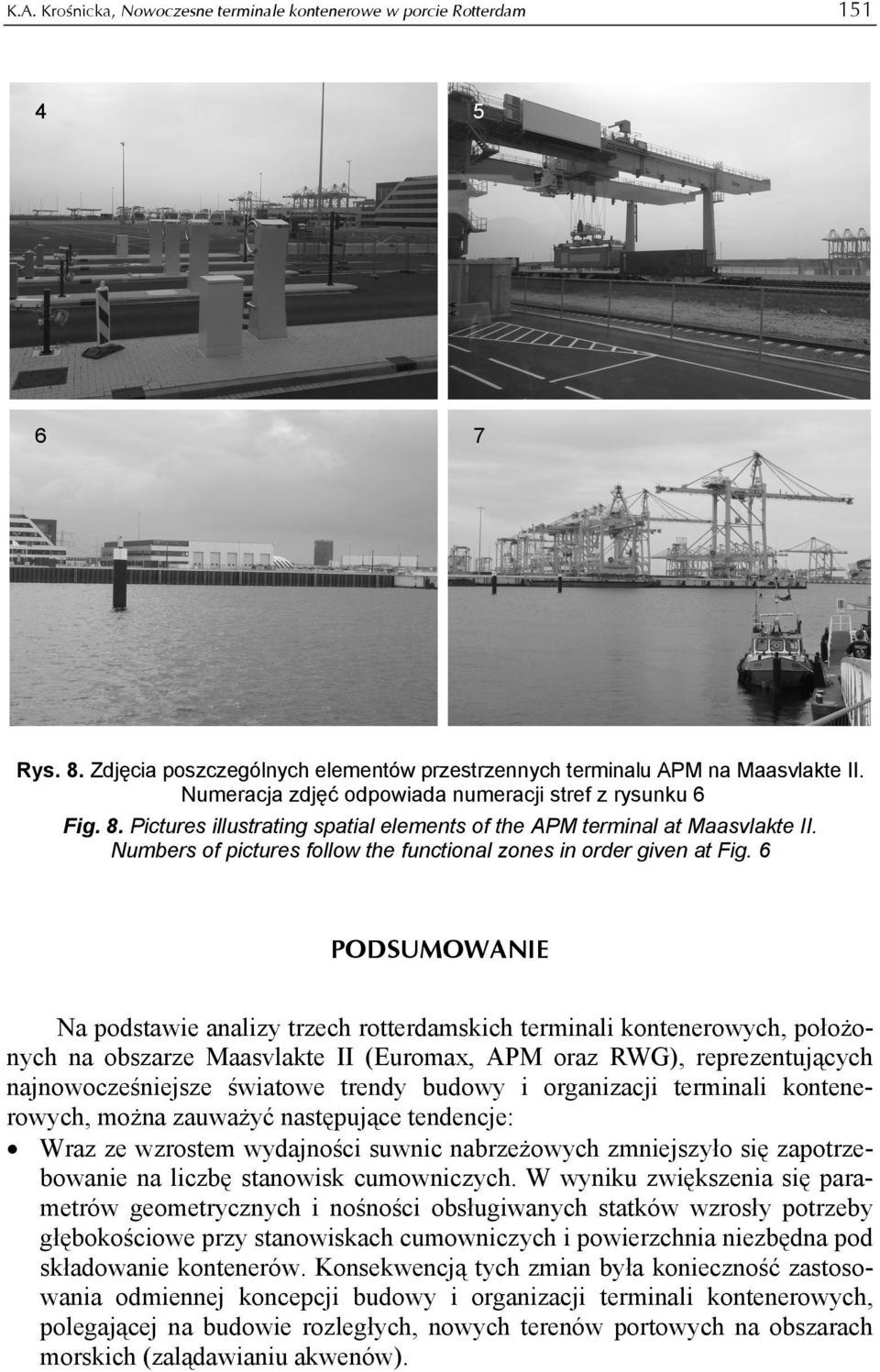 Numbers of pictures follow the functional zones in order given at Fig.