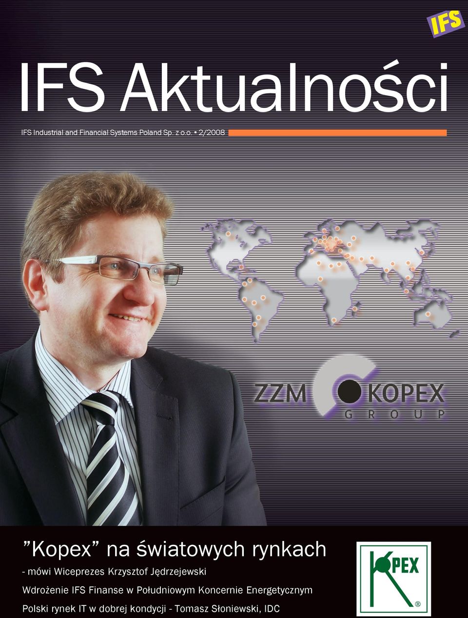 Krzysztof Jędrzejewski Wdrożenie IFS Finanse w Południowym