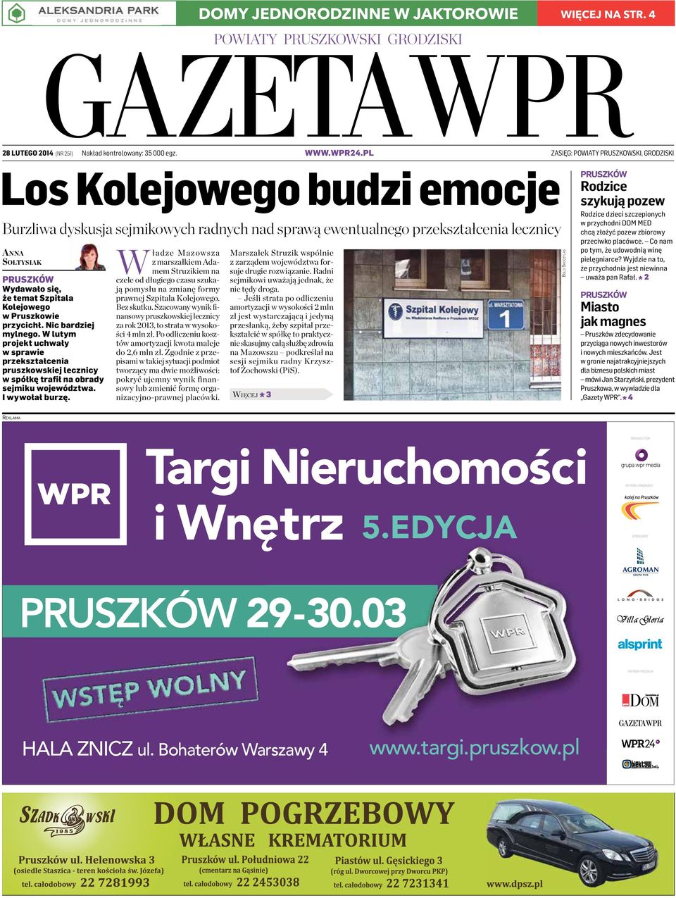 Szpitala Kolejowego w Pruszkowie przycichł. Nic bardziej mylnego. W lutym projekt uchwały w sprawie przekształcenia pruszkowskiej lecznicy w spółkę trafił na obrady sejmiku województwa.