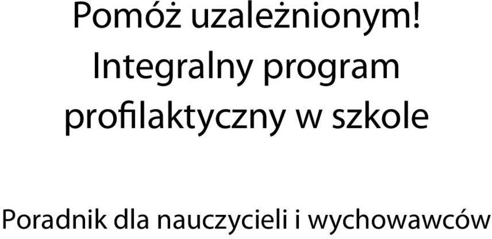 profilaktyczny w szkole