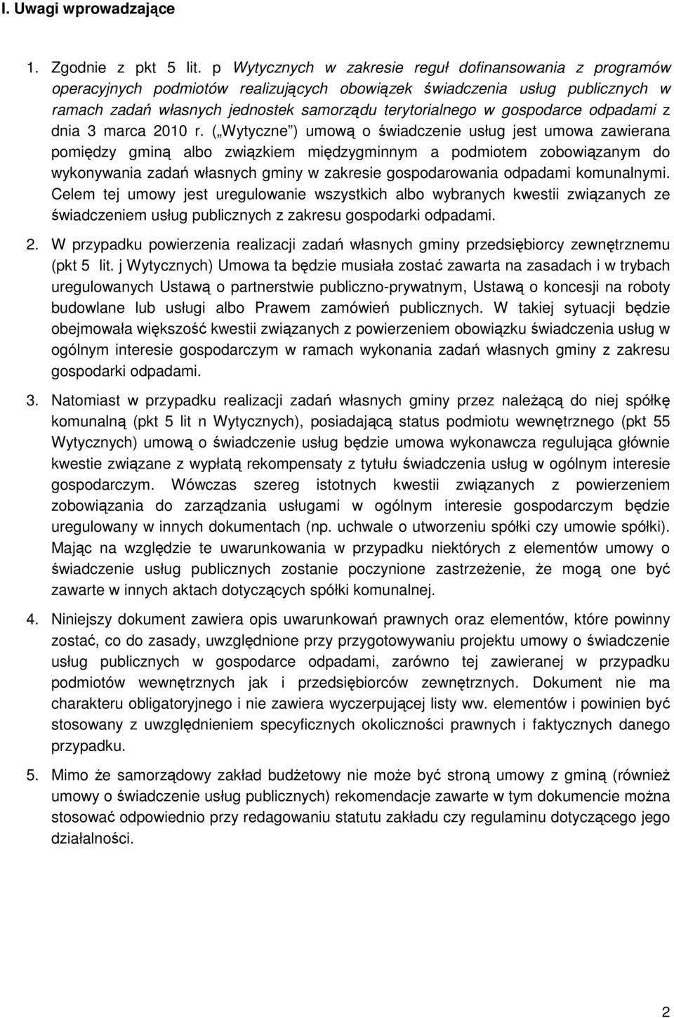gospodarce odpadami z dnia 3 marca 2010 r.
