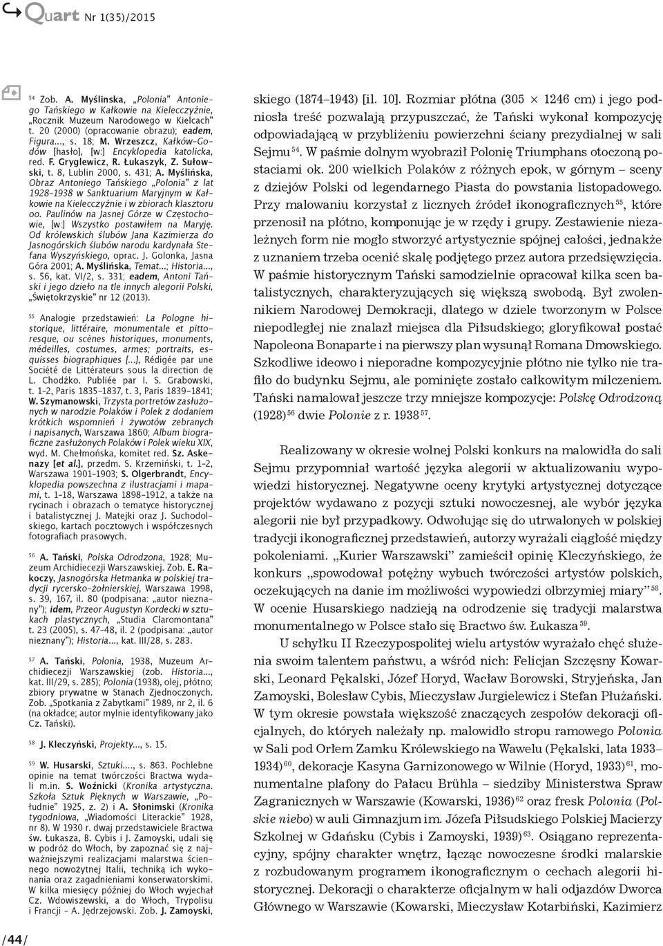 Myślińska, Obraz Antoniego Tańskiego Polonia z lat 1928 1938 w Sanktuarium Maryjnym w Kałkowie na Kielecczyźnie i w zbiorach klasztoru oo.