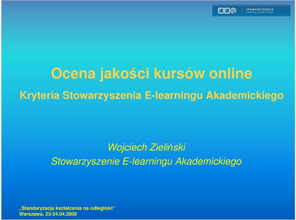 E-learningu Akademickiego Wojciech