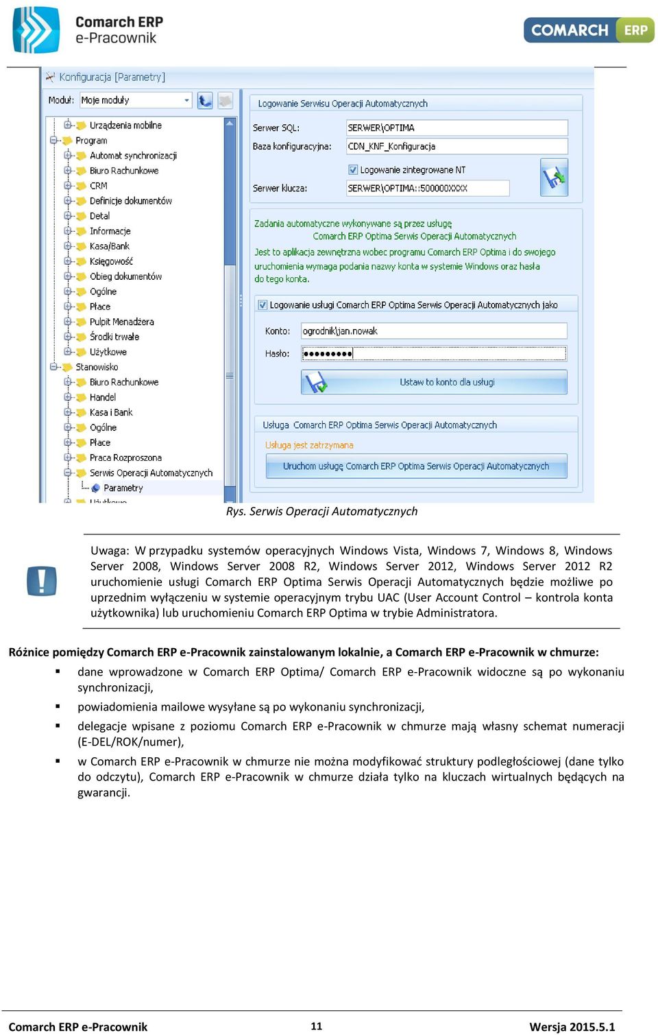 uruchomieniu Comarch ERP Optima w trybie Administratora.