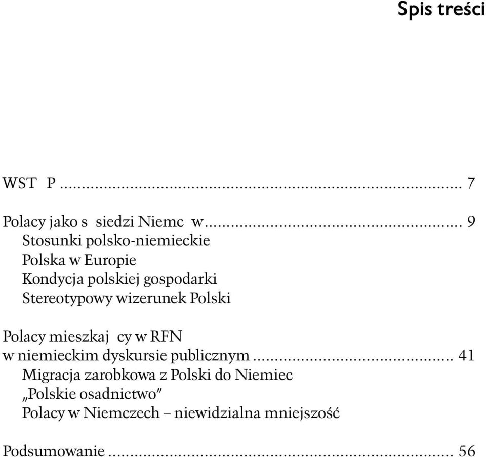 Stereotypowy wizerunek Polski Polacy mieszkający w RFN w niemieckim dyskursie