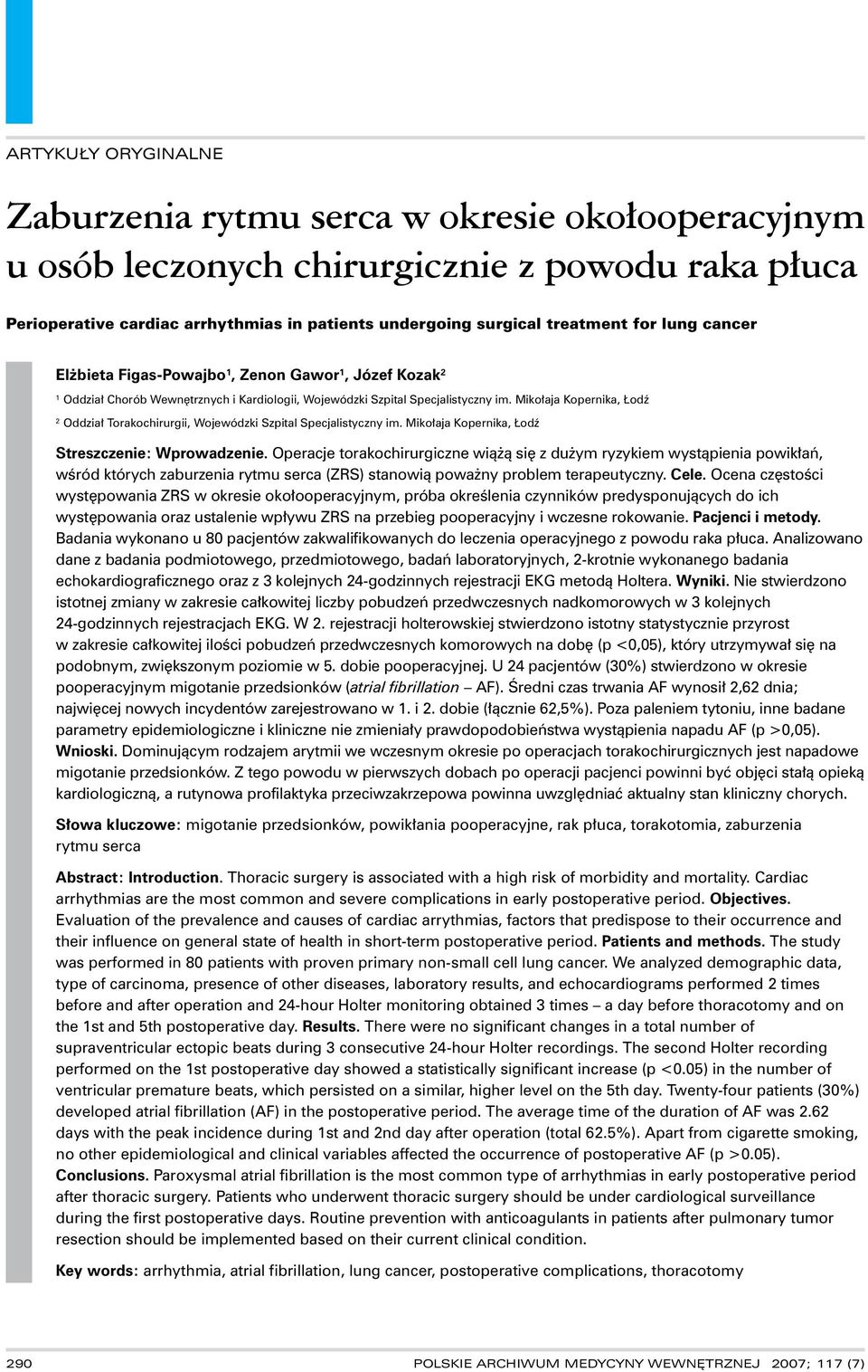 Mikołaja Kopernika, Łodź Oddział Torakochirurgii, Wojewódzki Szpital Specjalistyczny im. Mikołaja Kopernika, Łodź Streszczenie: Wprowadzenie.