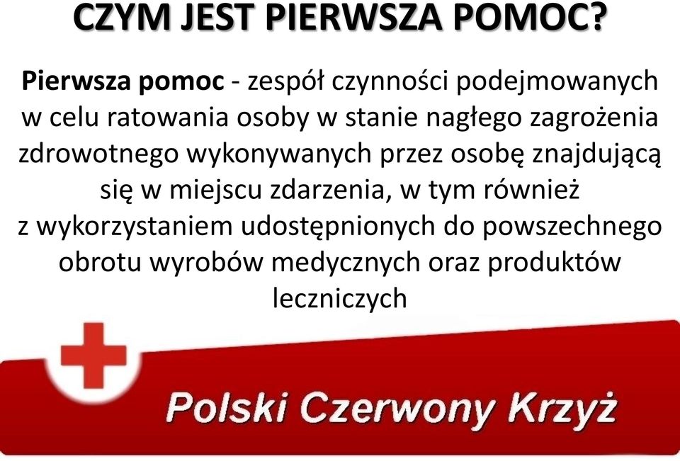 stanie nagłego zagrożenia zdrowotnego wykonywanych przez osobę znajdującą się