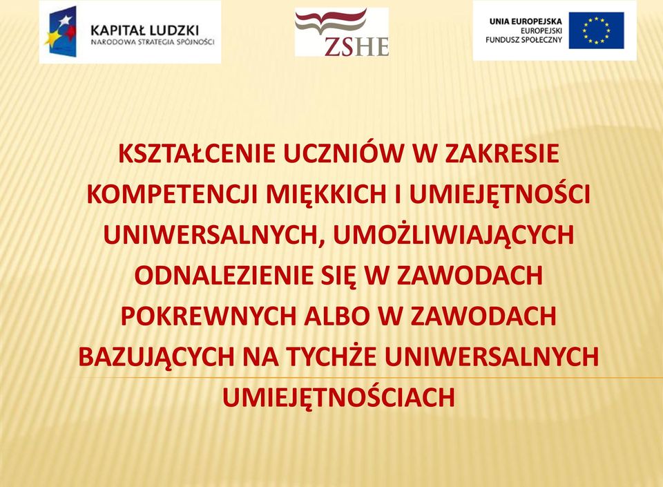 UMOŻLIWIAJĄCYCH ODNALEZIENIE SIĘ W ZAWODACH