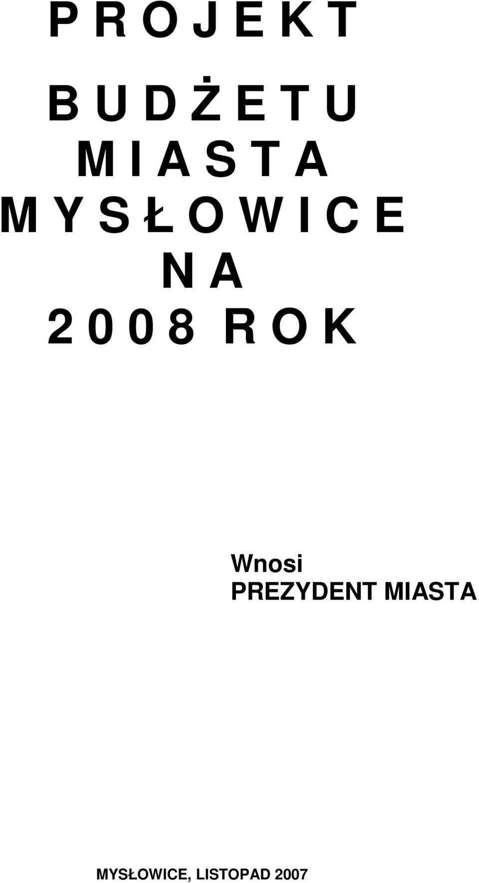 A 2 0 0 8 R O K Wnosi