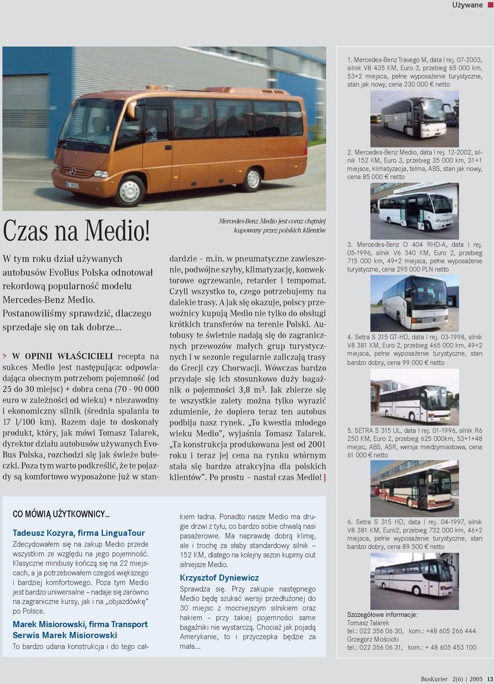 W tym roku dział używanych autobusów EvoBus Polska odnotował rekordową popularność modelu Mercedes-Benz Medio.