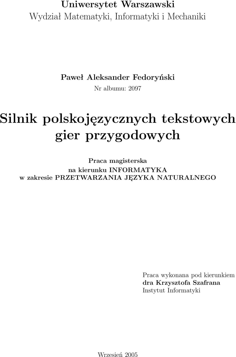 Praca magisterska na kierunku INFORMATYKA w zakresie PRZETWARZANIA JĘZYKA