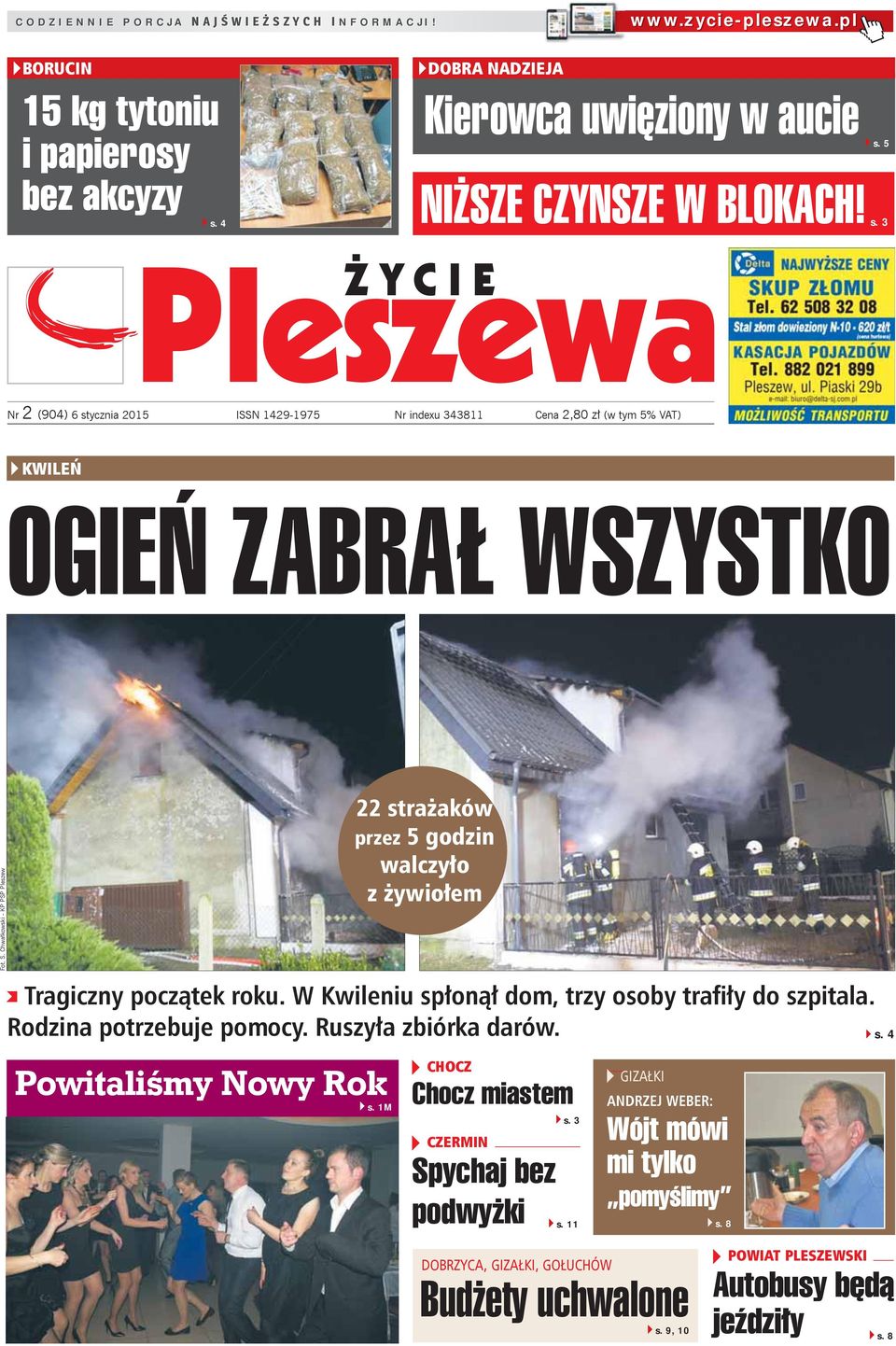 W Kwileniu spłonął dom, trzy osoby trafiły do szpitala. Rodzina potrzebuje pomocy. Ruszyła zbiórka darów. Powitaliśmy Nowy Rok s.