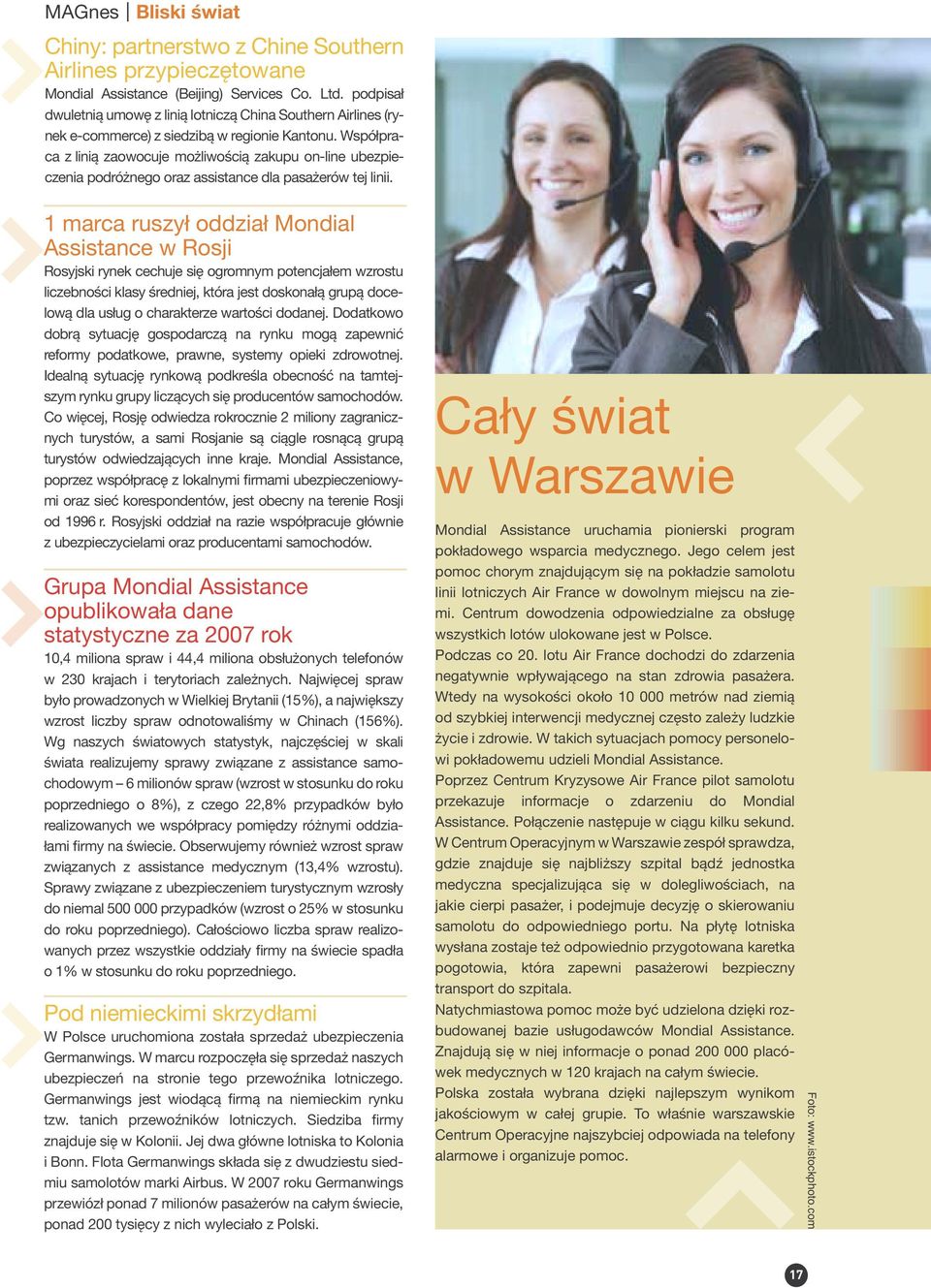 Współpraca z linią zaowocuje możliwością zakupu on-line ubezpieczenia podróżnego oraz assistance dla pasażerów tej linii.