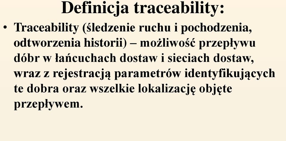 łańcuchach dostaw i sieciach dostaw, wraz z rejestracją