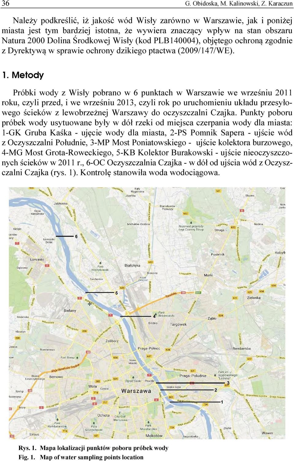 ochroną zgodnie z Dyrektywą w sprwie ochrony dzikiego ptctw (2009/147/WE). 1.