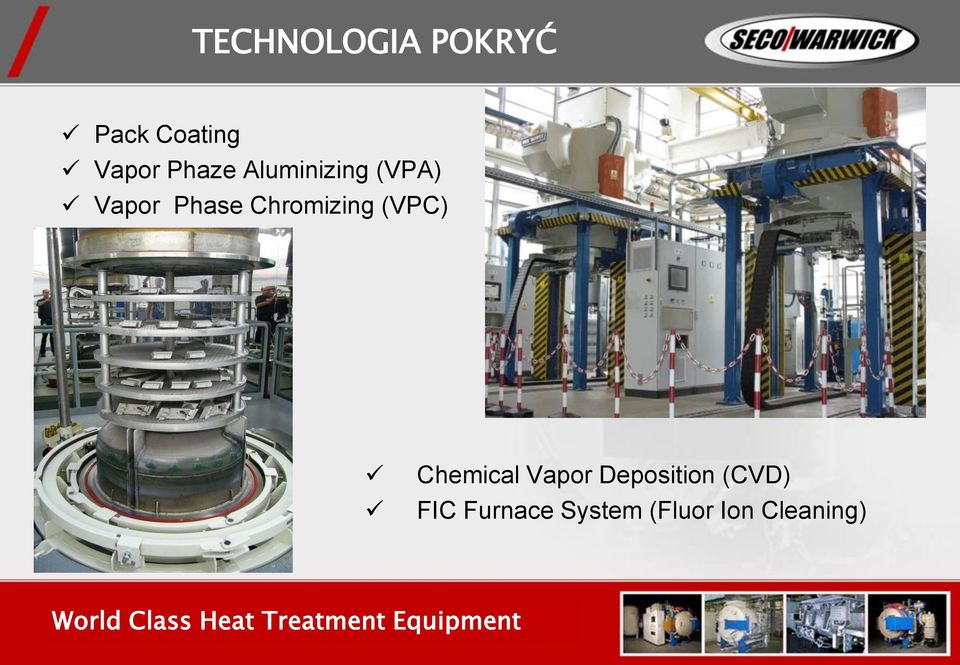 Chromizing (VPC) Chemical Vapor