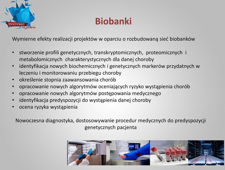 choroby określenie stopnia zaawansowania chorób opracowanie nowych algorytmów oceniających ryzyko wystąpienia chorób opracowanie nowych algorytmów postępowania