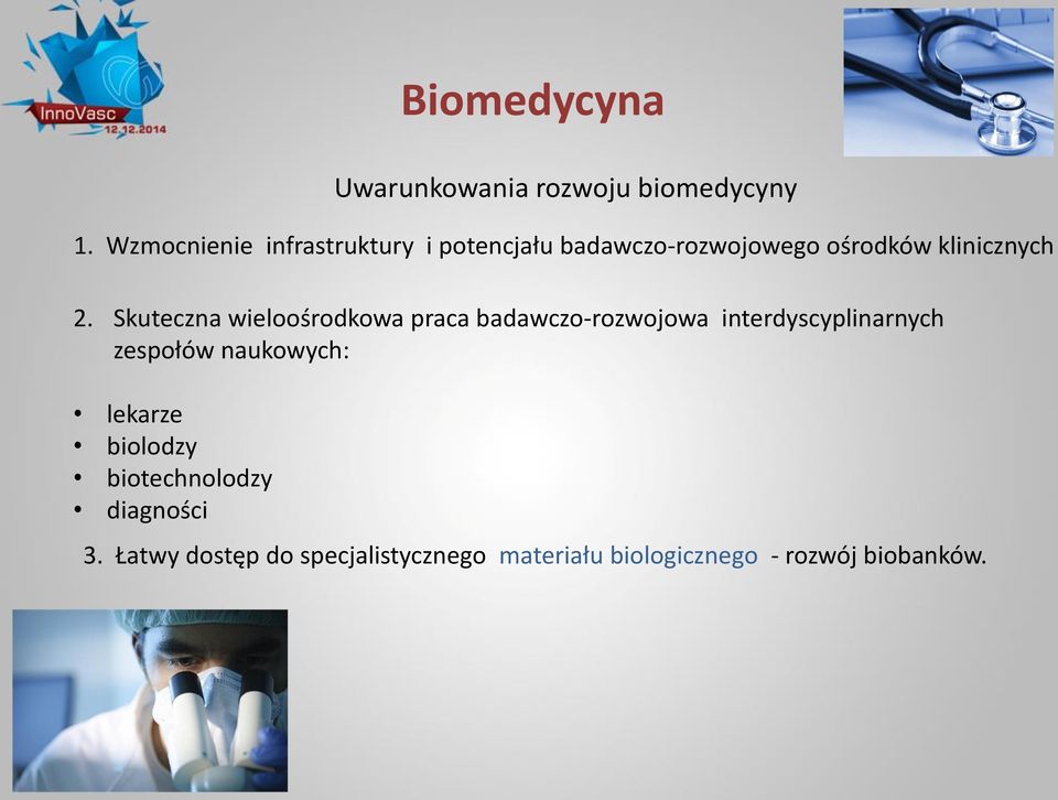 Skuteczna wieloośrodkowa praca badawczo-rozwojowa interdyscyplinarnych zespołów