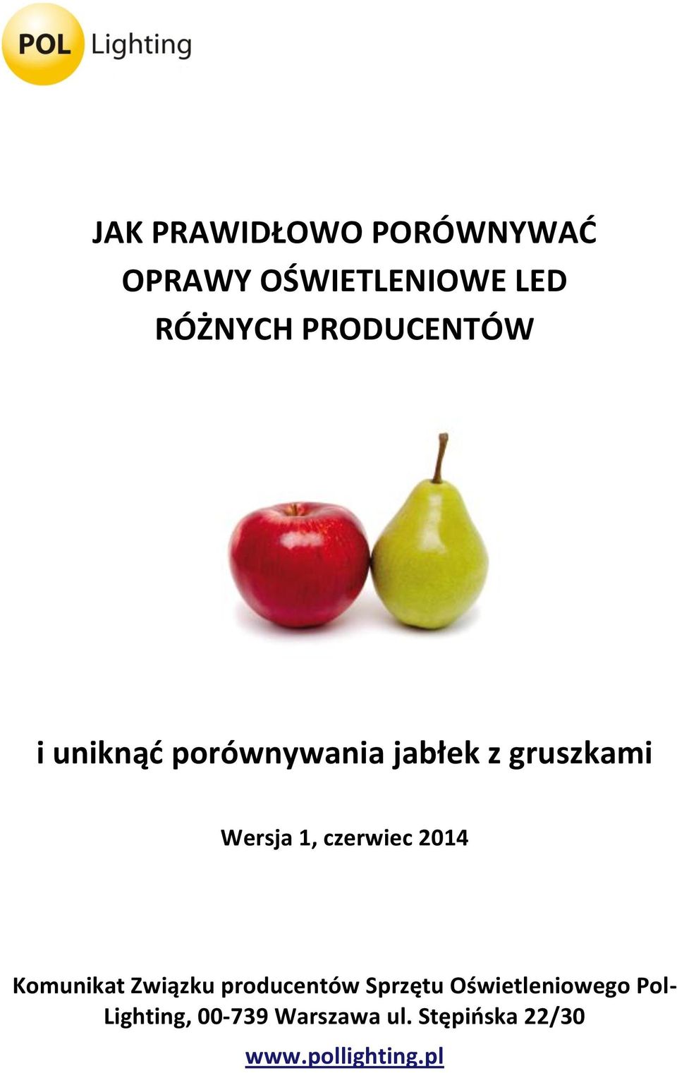 czerwiec 2014 Komunikat Związku producentów Sprzętu