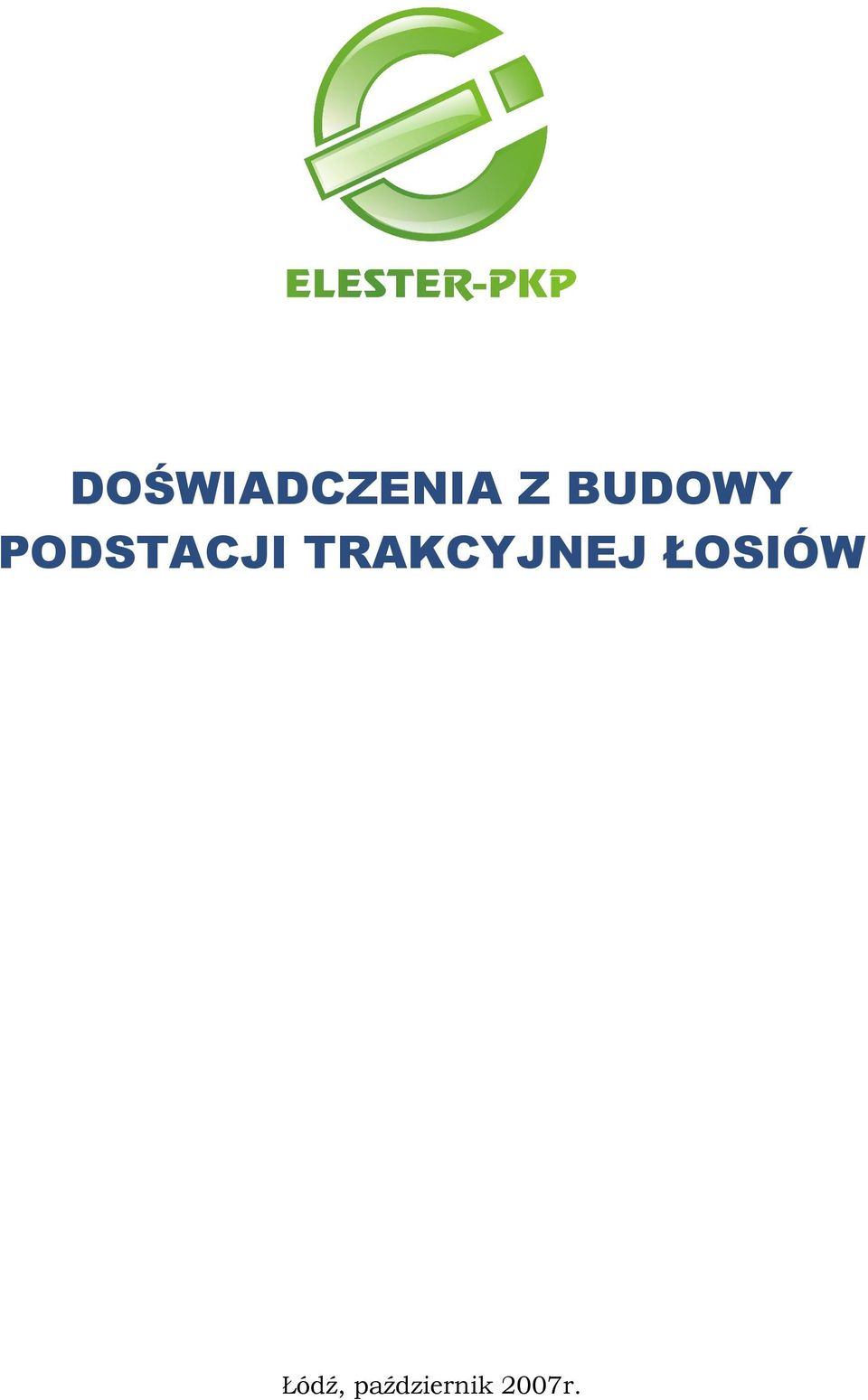 TRAKCYJNEJ ŁOSIÓW