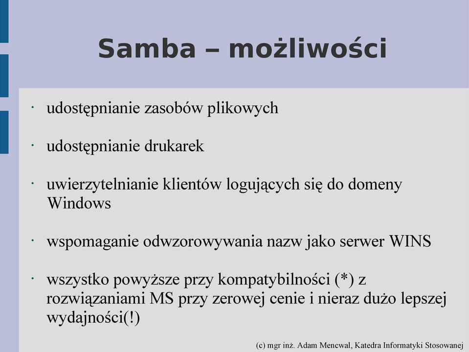 odwzorowywania nazw jako serwer WINS wszystko powyższe przy