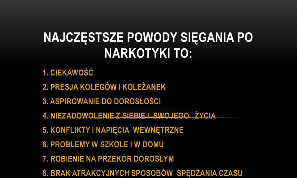 NIEZADOWOLENIE Z SIEBIE I SWOJEGO ŻYCIA 5.