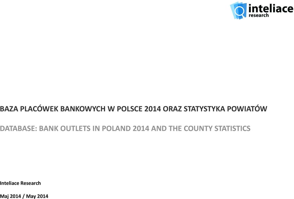 DATABASE: BANK OUTLETS IN POLAND
