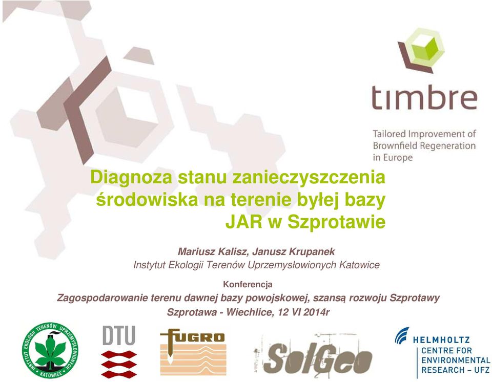 Uprzemysłowionych Katowice Konferencja Zagospodarowanie terenu dawnej