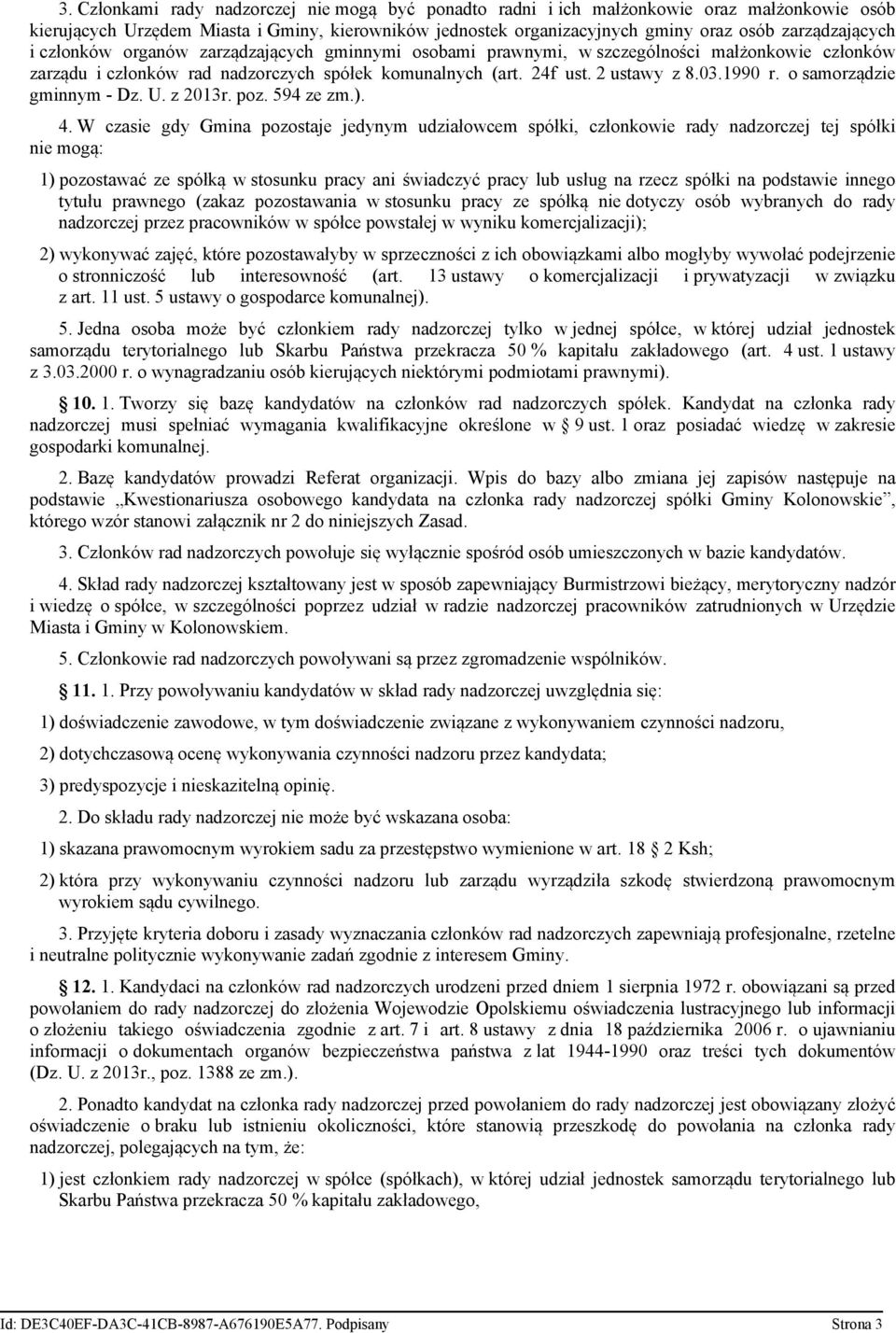 1990 r. o samorządzie gminnym - Dz. U. z 2013r. poz. 594 ze zm.). 4.