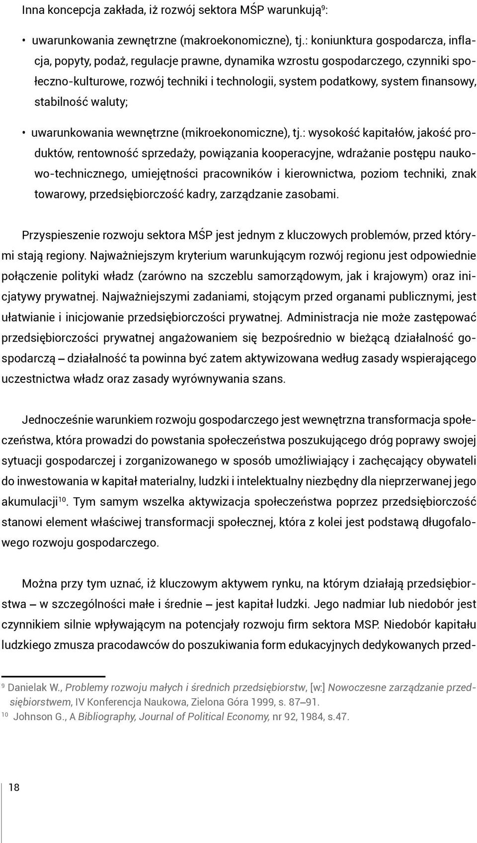 stabilność waluty; uwarunkowania wewnętrzne (mikroekonomiczne), tj.