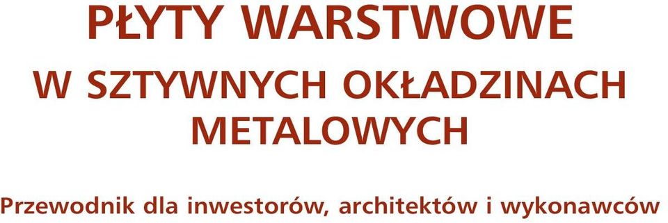 METALOWYCH Przewodnik dla