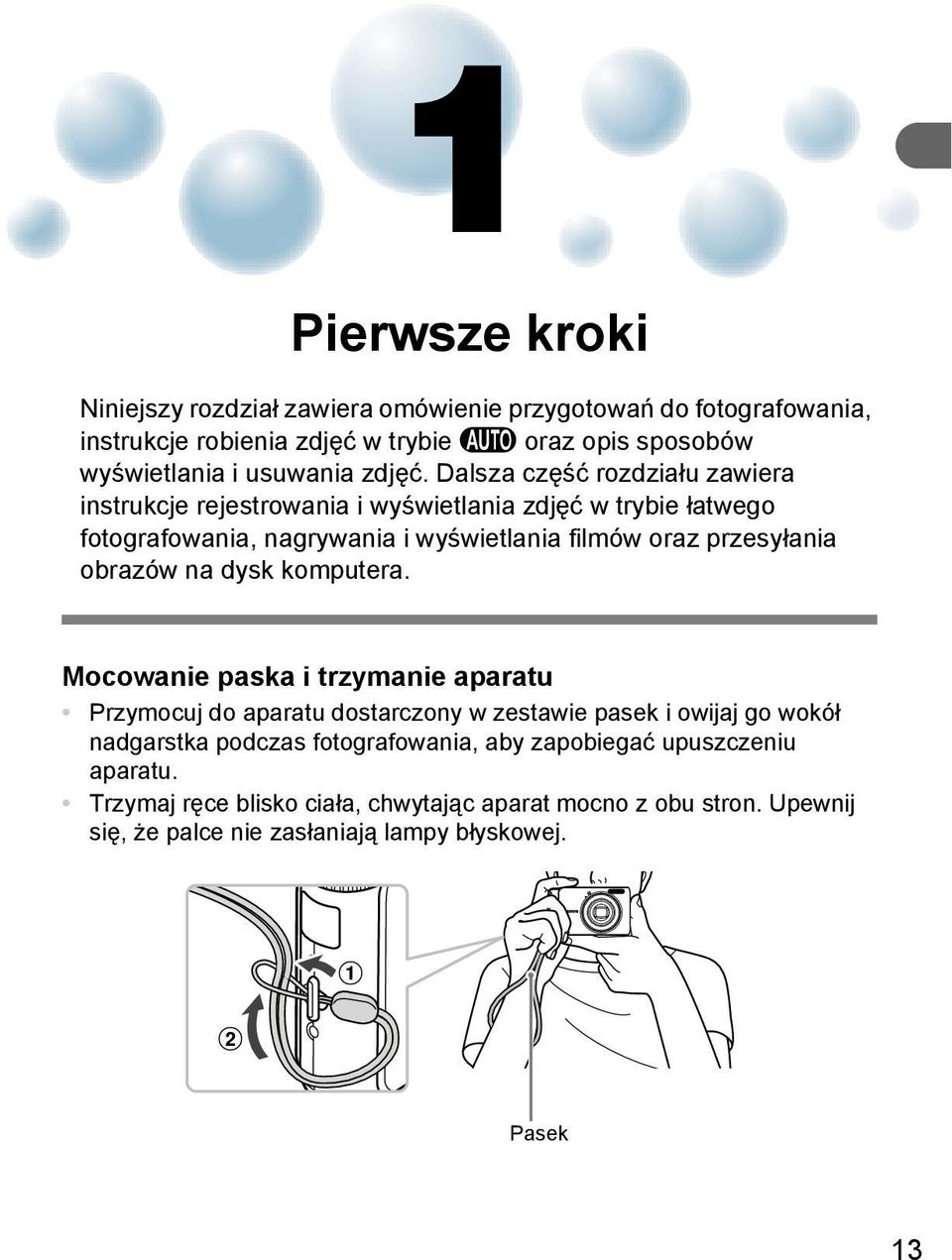 Dalsza część rozdziału zawiera instrukcje rejestrowania i wyświetlania zdjęć w trybie łatwego fotografowania, nagrywania i wyświetlania filmów oraz przesyłania