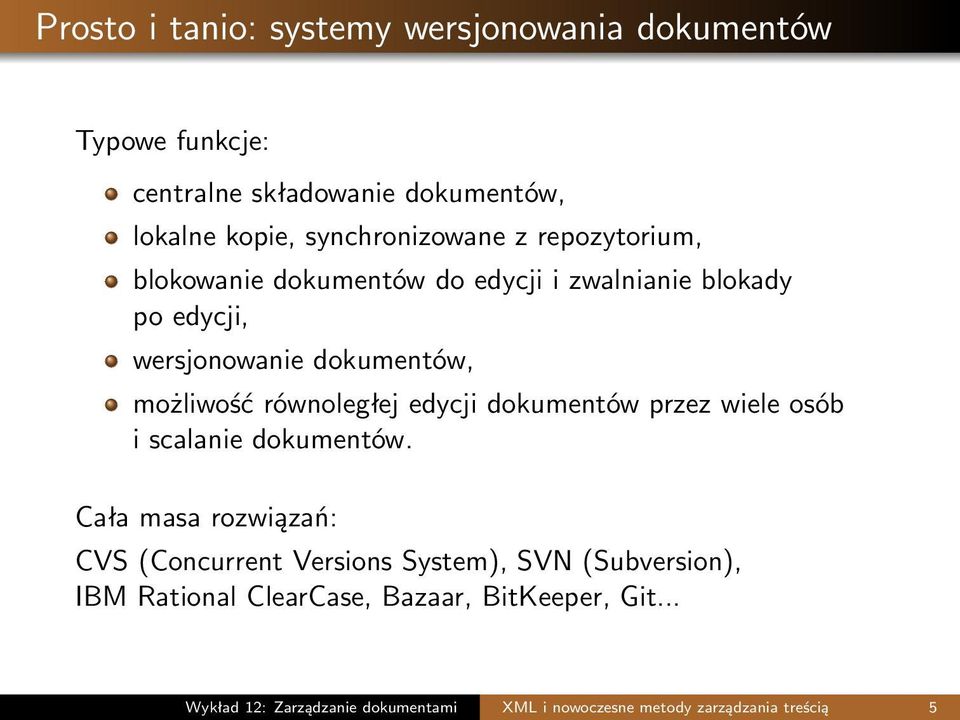 edycji dokumentów przez wiele osób i scalanie dokumentów.