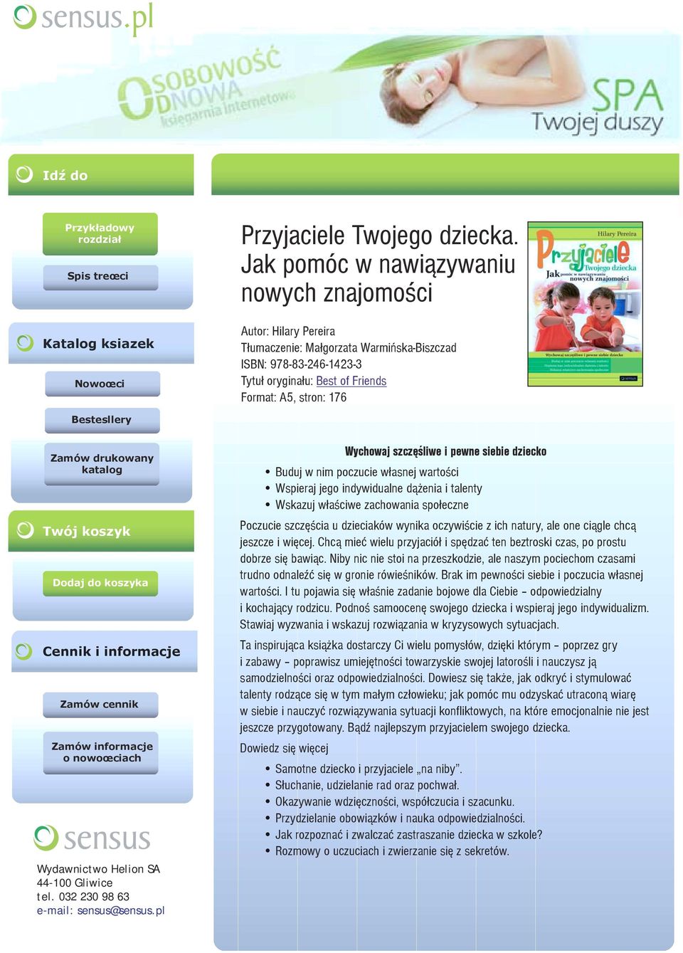 Zamów drukowany katalog Twój koszyk Dodaj do koszyka Cennik i informacje Zamów cennik Zamów informacje o nowoœciach Wydawnictwo Helion SA 44-100 Gliwice tel. 032 230 98 63 e-mail: sensus@sensus.