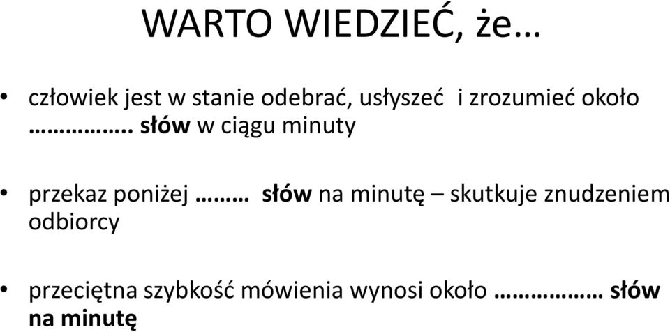 . słów w ciągu minuty przekaz poniżej słów na minutę