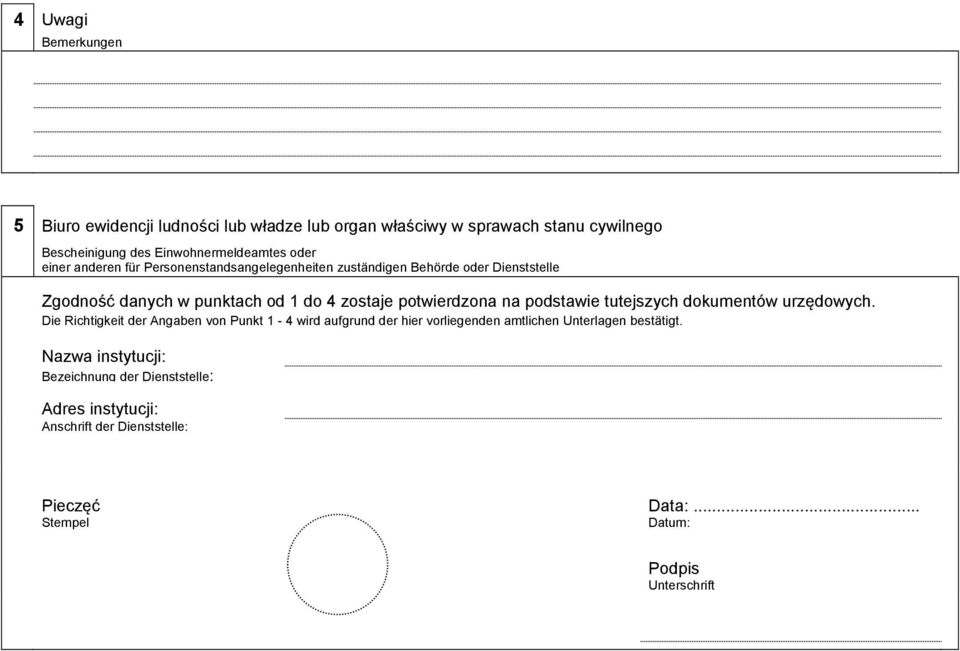 podstawie tutejszych dokumentów urzędowych.