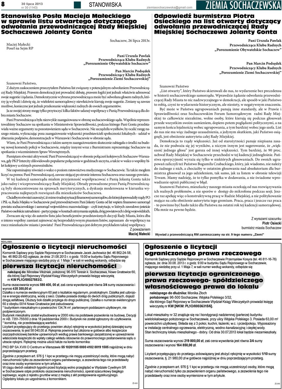 Osieckiego na list otwarty dotyczący odwołania przewodniczącej Rady Miejskiej Sochaczewa Jolanty Gonta Maciej Małecki Poseł na Sejm RP Sochaczew, 26 lipca 2013r.