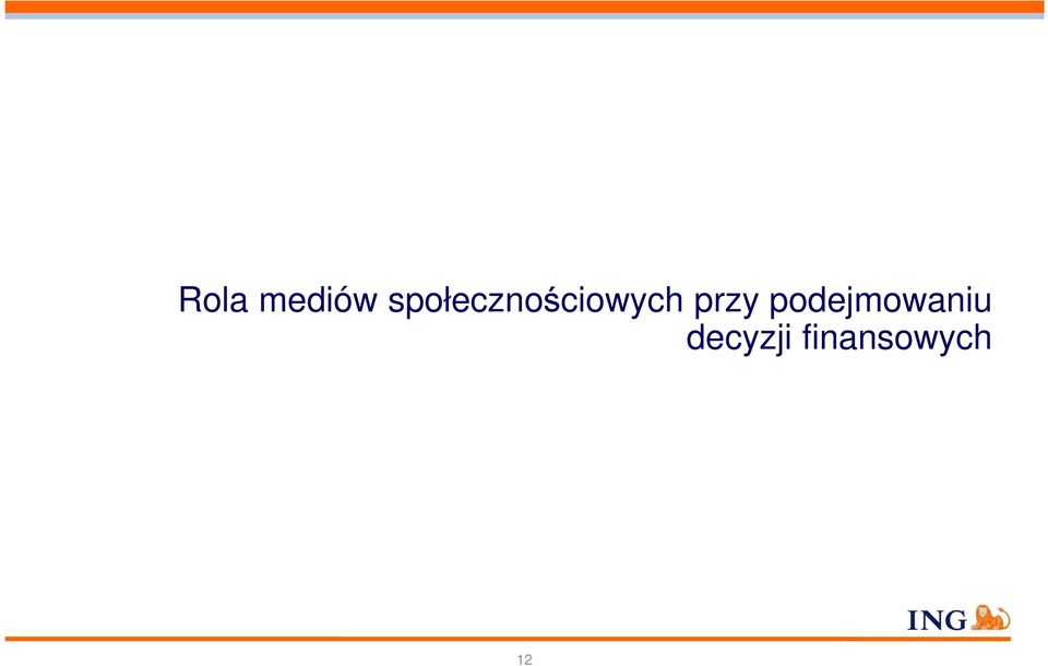 przy podejmowaniu