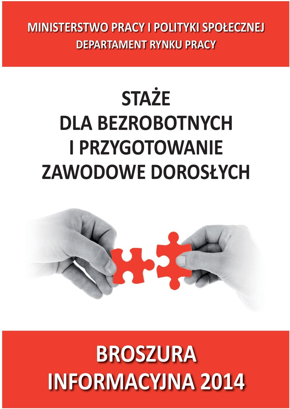 STAŻE DLA BEZROBOTNYCH I