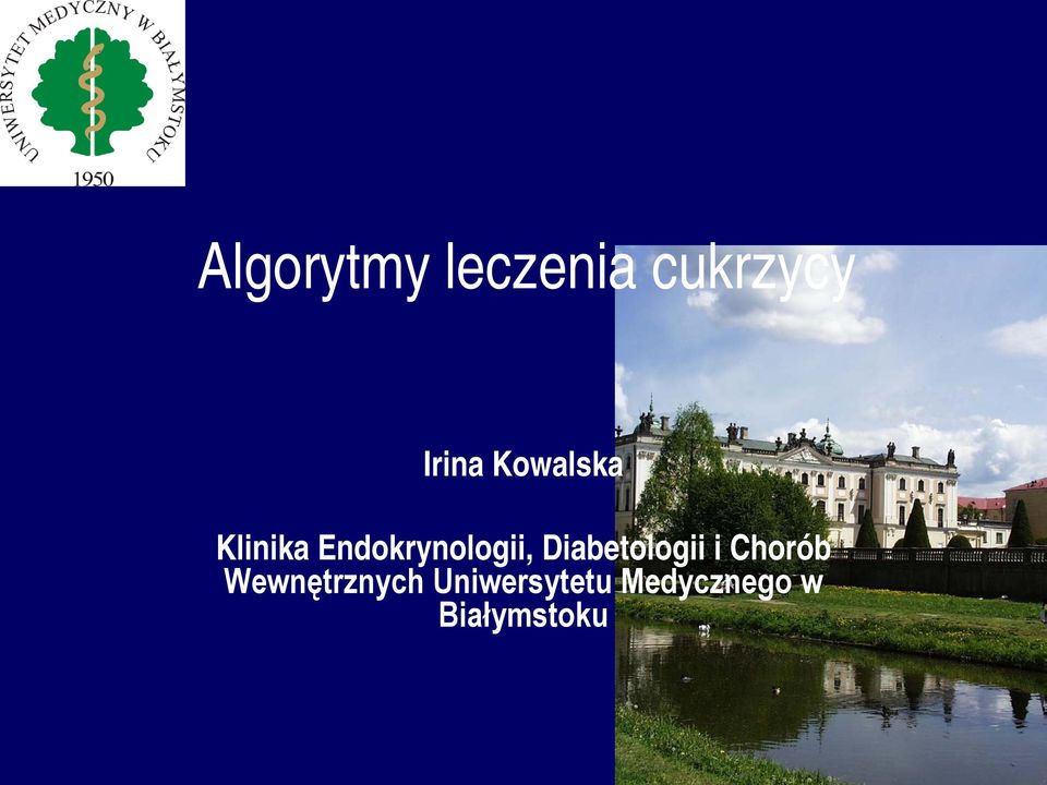 Diabetologii i Chorób Wewnętrznych