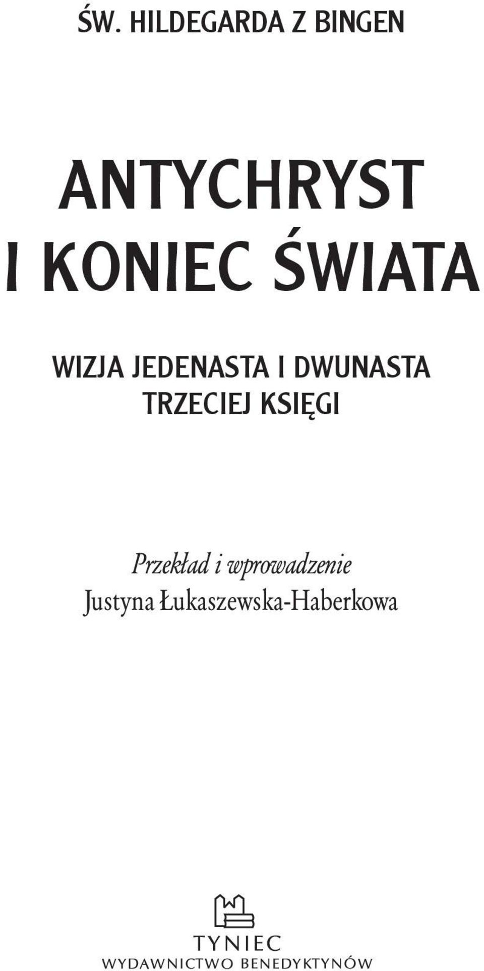 dwunasta trzeciej księgi przekład i