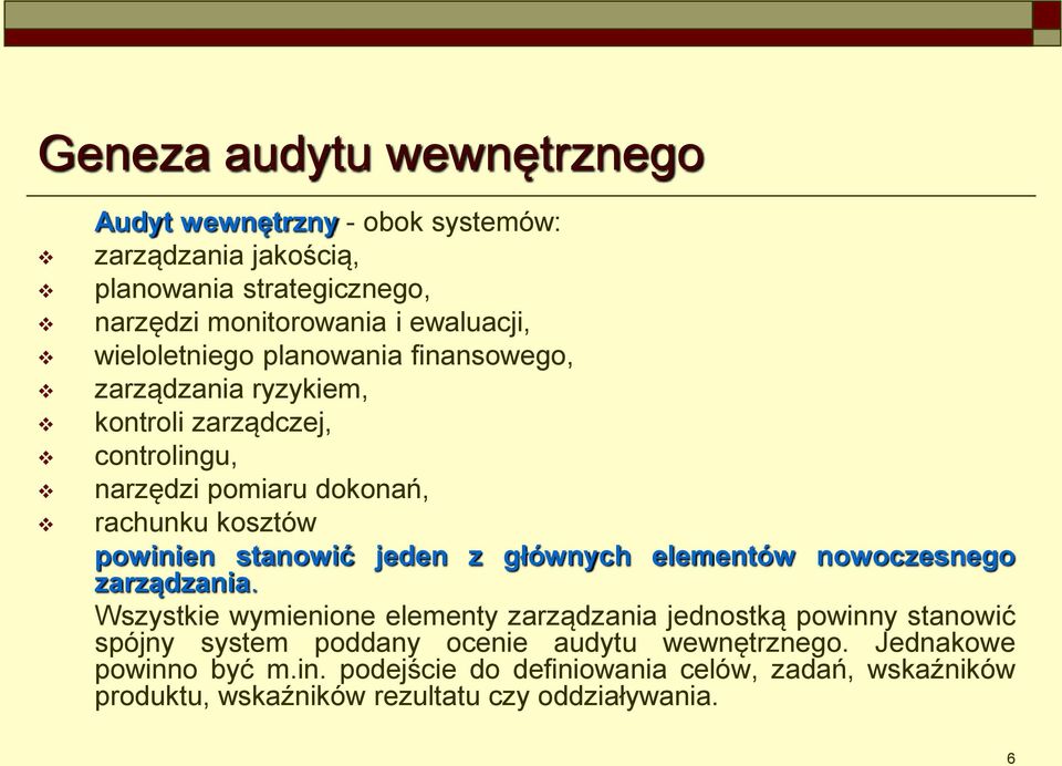 stanowić jeden z głównych elementów nowoczesnego zarządzania.