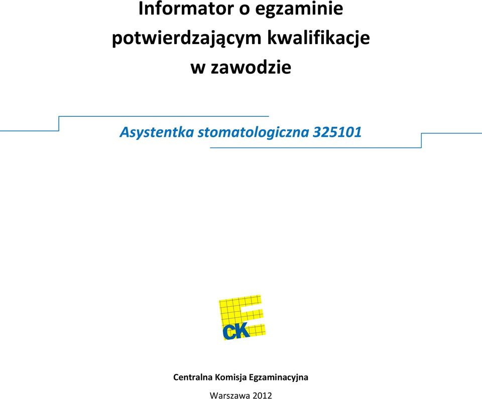 Asystentka stomatologiczna